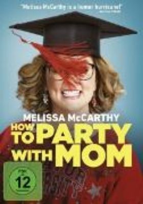 Bild von How to Party with Mom