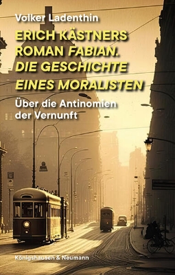 Bild von Erich Kästners Roman "Fabian. Die Geschichte eines Moralisten" (eBook)