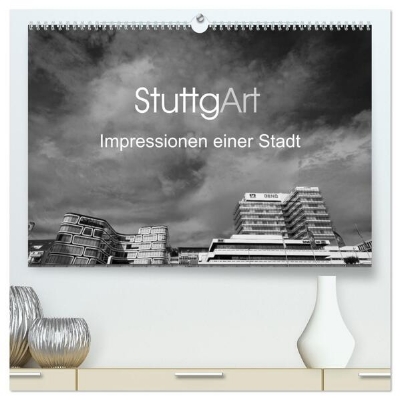 Bild von StuttgArt - Impressionen einer Stadt (hochwertiger Premium Wandkalender 2025 DIN A2 quer), Kunstdruck in Hochglanz