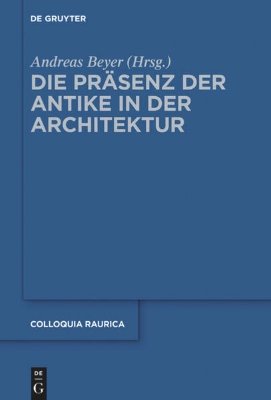 Bild von Die Präsenz der Antike in der Architektur (eBook)