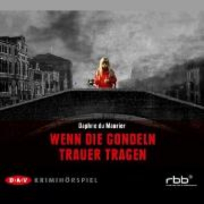 Bild von Wenn die Gondeln Trauer tragen (Audio Download)