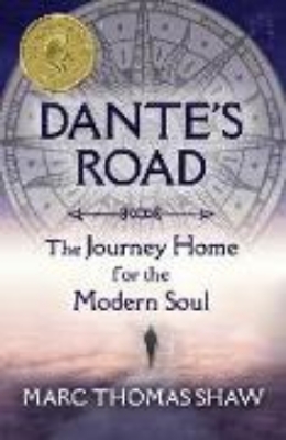 Bild von Dante's Road: The Journey Home for the Modern Soul