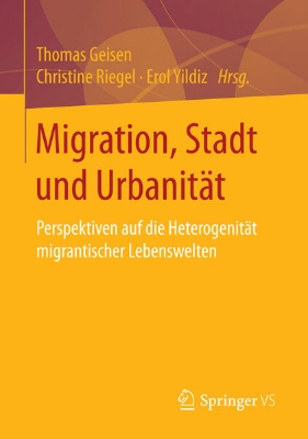 Bild von Migration, Stadt und Urbanität