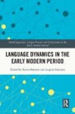 Bild von Language Dynamics in the Early Modern Period (eBook)