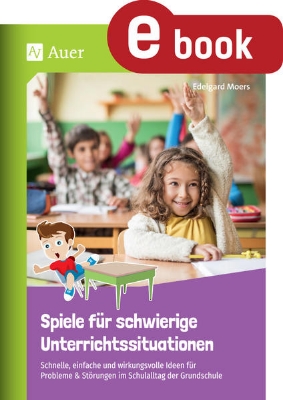 Bild von Spiele für schwierige Unterrichtssituationen (eBook)