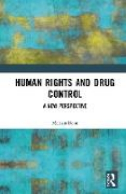 Bild von Human Rights and Drug Control