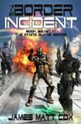 Bild von The Border Incident (Stone Blade, #7) (eBook)