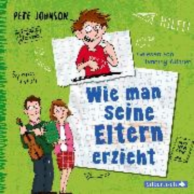 Bild von Wie man seine Eltern erzieht (Eltern 1) (Audio Download)