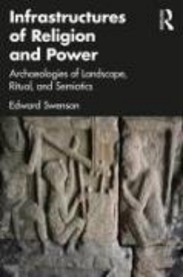 Bild von Infrastructures of Religion and Power