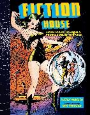 Bild von Fiction House: From Pulps To Panels, From Jungles To Space