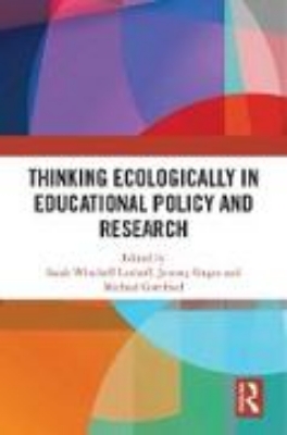 Bild von Thinking Ecologically in Educational Policy and Research (eBook)