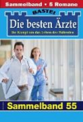 Bild von Die besten Ärzte - Sammelband 55 (eBook)