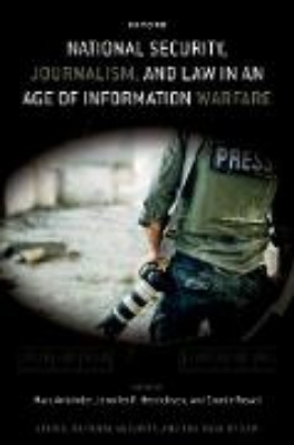 Bild zu National Security, Journalism, and Law in an Age of Information Warfare (eBook)