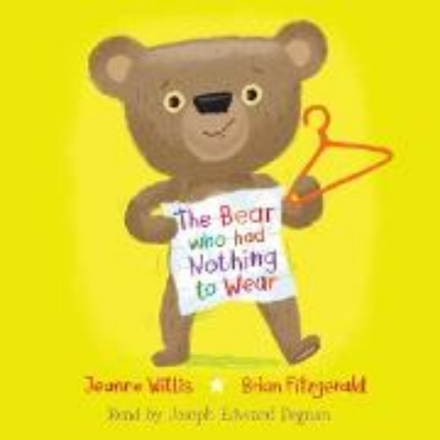 Bild von The Bear Who Had Nothing to Wear (Audio Download)