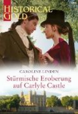 Bild von Stürmische Eroberung auf Carlyle Castle (eBook)