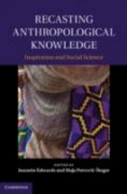 Bild von Recasting Anthropological Knowledge (eBook)