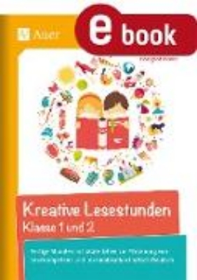 Bild von Kreative Lesestunden Klasse 1 und 2 (eBook)