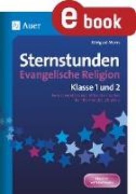 Bild von Sternstunden Evangelische Religion - Klasse 1 & 2 (eBook)