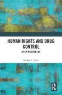 Bild von Human Rights and Drug Control (eBook)