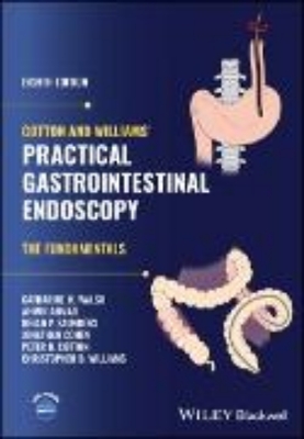 Bild von Cotton and Williams' Practical Gastrointestinal Endoscopy (eBook)