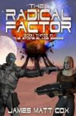 Bild von The Radical Factor (Stone Blade, #3) (eBook)