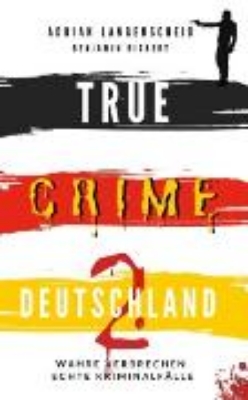 Bild von True Crime Deutschland 2 (eBook)