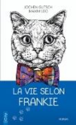 Bild von La vie selon Frankie (eBook)