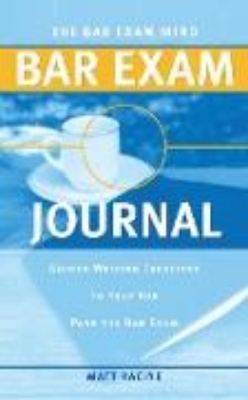 Bild von The Bar Exam Mind Bar Exam Journal: Guided Writing Exercises to Help You Pass the Bar Exam (eBook)