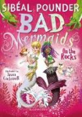 Bild von Bad Mermaids: On the Rocks (eBook)