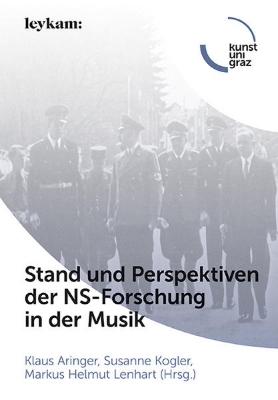 Bild von Stand und Perspektiven der NS-­Forschung in der Musik