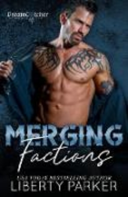 Bild von Merging Factions (DreamCatcher MC, #11) (eBook)