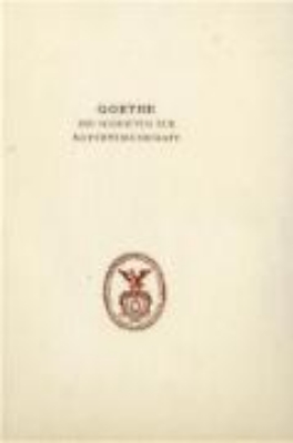 Bild von Goethe. Die Schriften zur Naturwissenschaft (Leopoldina)