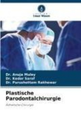 Bild von Plastische Parodontalchirurgie