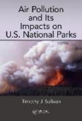 Bild zu Air Pollution and Its Impacts on U.S. National Parks