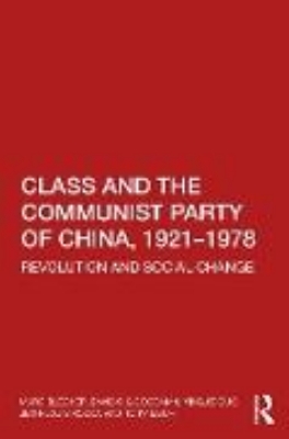 Bild von Class and the Communist Party of China, 1921-1978