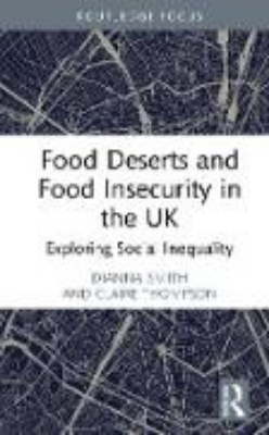 Bild von Food Deserts and Food Insecurity in the UK (eBook)