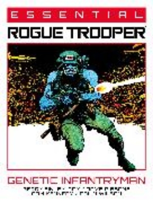 Bild von Essential Rogue Trooper: Genetic Infantryman: Volume 1