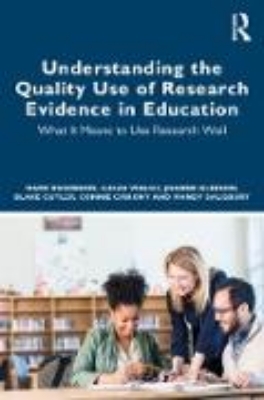 Bild von Understanding the Quality Use of Research Evidence in Education (eBook)