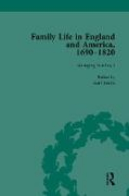 Bild von Family Life in England and America, 1690-1820, vol 3 (eBook)