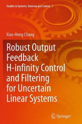 Bild zu Robust Output Feedback H-infinity Control and Filtering for Uncertain Linear Systems