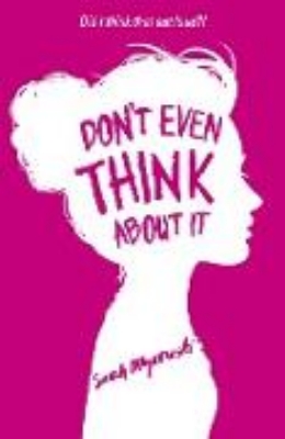 Bild zu Don't Even Think About It (eBook)