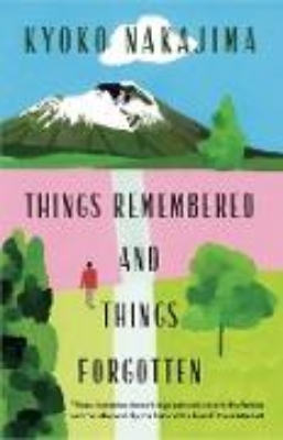 Bild von Things Remembered and Things Forgotten (eBook)