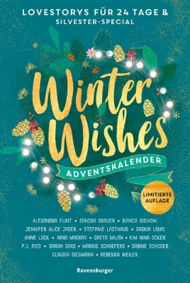 Bild zu Winter Wishes. Ein Adventskalender. Lovestorys für 24 Tage plus Silvester-Special (Romantische Kurzgeschichten für jeden Tag bis Weihnachten) (eBook)