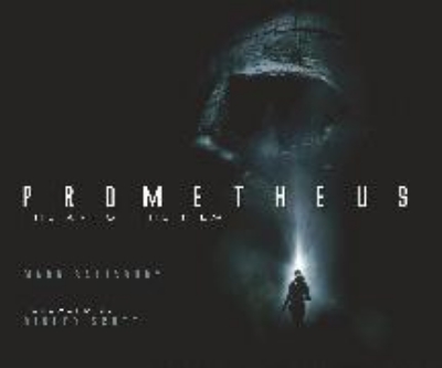 Bild von Prometheus: The Art of the Film