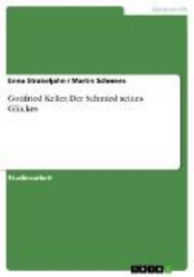 Bild zu Gottfried Keller, Der Schmied seines Glückes (eBook)