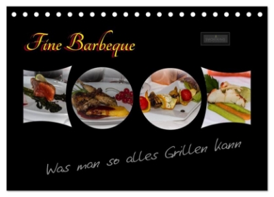 Bild von Fine Barbeque ¿ Was man so alles Grillen kann (Tischkalender 2025 DIN A5 quer), CALVENDO Monatskalender