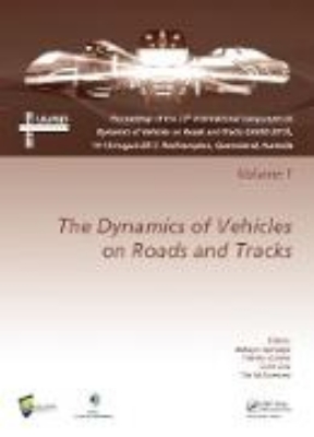 Bild von Dynamics of Vehicles on Roads and Tracks Vol 1 (eBook)