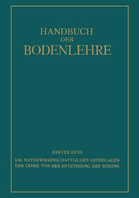 Bild von Die Naturwissenschaftlichen Grundlagen der Lehre von der Entstehung des Bodens