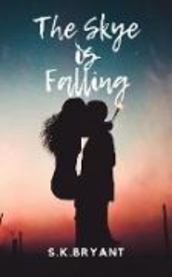 Bild zu The Skye is Falling (Warrior, #1) (eBook)