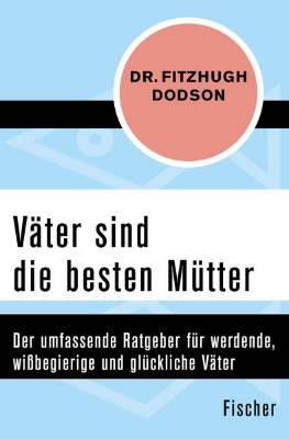 Bild zu Väter sind die besten Mütter (eBook)